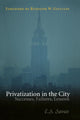 Book cover of: Privatization in the City. By: E. S. Savas