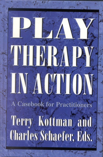 Play Therapy in Action