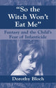 Book cover of: So the Witch Won't Eat Me