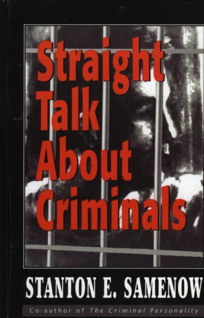 Book cover of: Straight Talk about Criminals