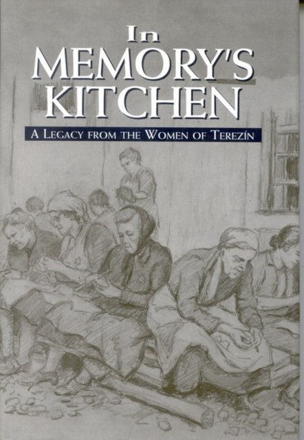 Book cover of: In Memory's Kitchen. By: Cara De Silva