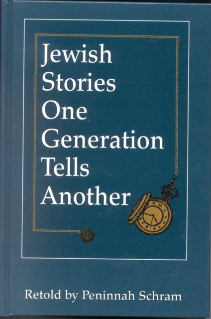 Book cover of: Jewish Stories One Generation Tells Another. By: Penninah Schram