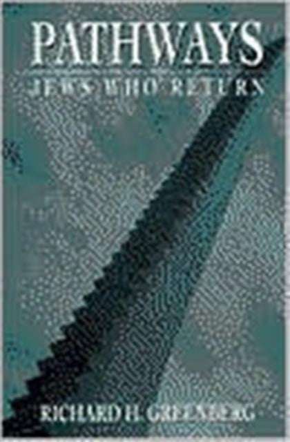Book cover of: Pathways. By: Richard Greenberg