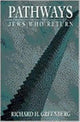 Book cover of: Pathways. By: Richard Greenberg