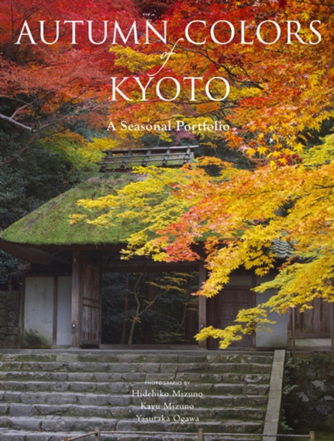 Kyoto sügisvärvid: hooajaline portfoolio