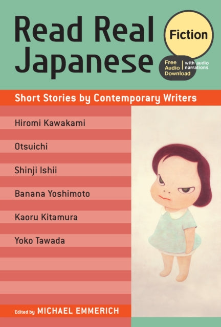 Book cover of: Read Real Japanese: Fiction. By: Michael Emmerich