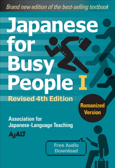 Japanese for Busy People 1 - Romanized Edition: Revised 4th Edition 9781568366197 AJALT