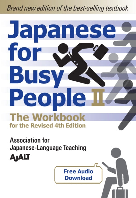 Japanese For Busy People 2 - The Workbook For The Revised 4th Edition 9781568366289 AJALT