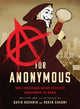 Book cover of: A for Anonymous (Graphic novel). By: David Kushner