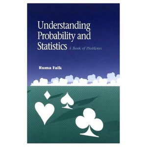 Understanding Probability and Statistics