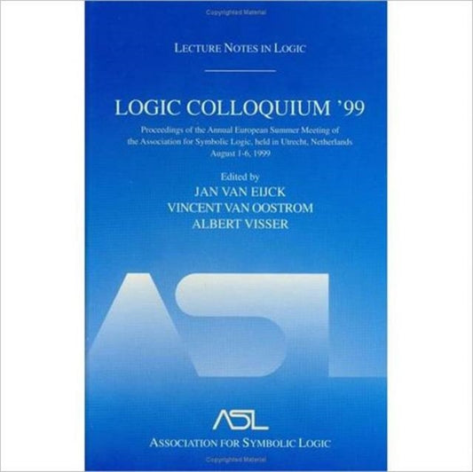 Book cover of: Logic Colloquium '99. By: Vincent Van Oostrom