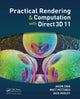 Book cover of: Practical Rendering and Computation with Direct3D 11. By: Jason Zink