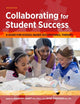 Book cover of: Collaborating for Student Success. By: Barbara Hanft