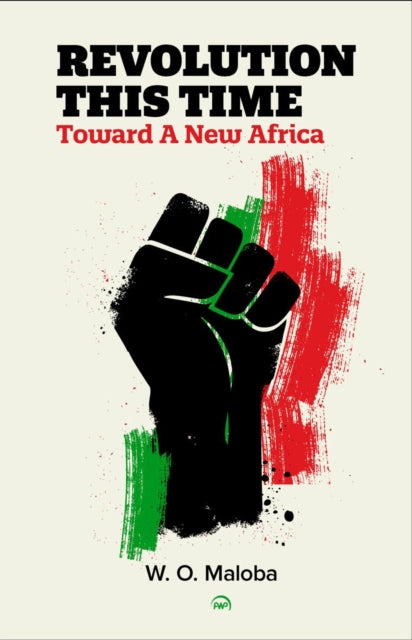 Book cover of: Revolution This Time. By: W. O. Maloba