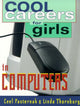 Book cover of: Cool Careers for Girls in Computers. By: Ceel Pasternak