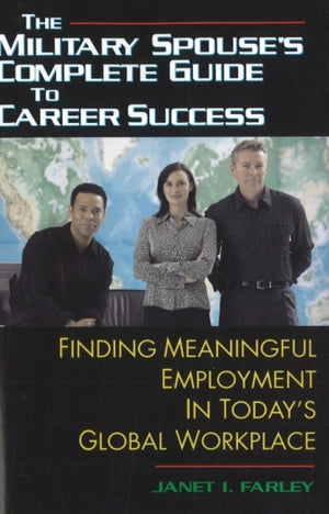 Military Spouse's Complete Guide to Career Success