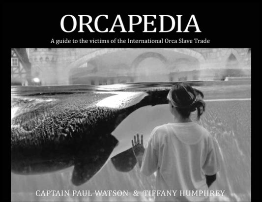 Book cover of: Orcapedia. By: Paul Watson
