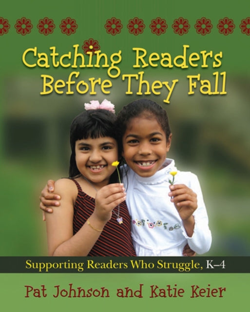 Book cover of: Catching Readers Before They Fall. By: Pat Johnson