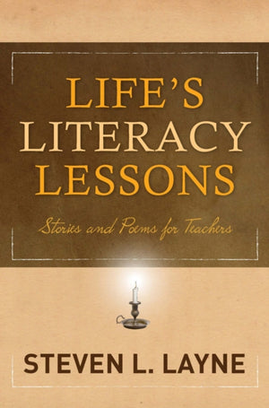 Life's Literacy Lessons