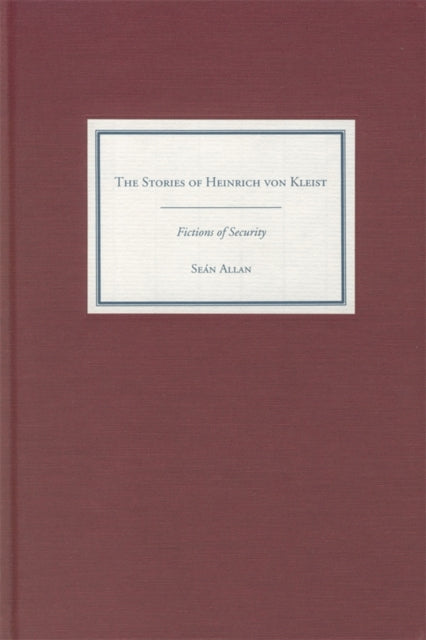 Book cover of: Stories of Heinrich von Kleist. By: Seán Allan