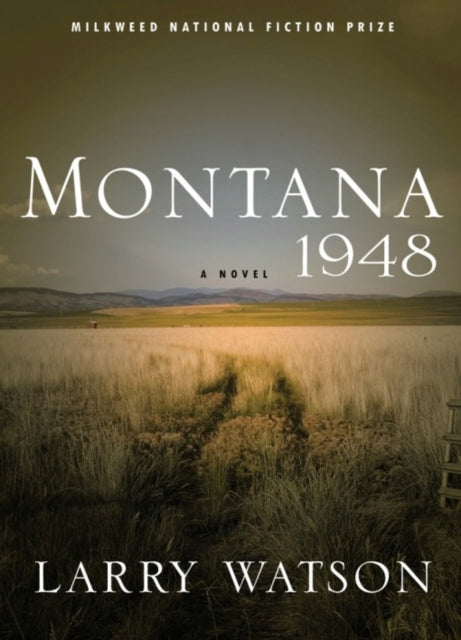 Book cover of: Montana 1948. By: Larry Watson