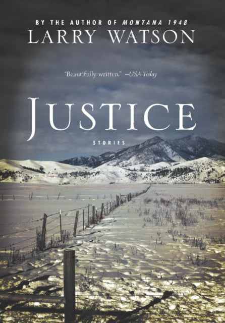 Book cover of: Justice. By: Larry Watson