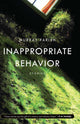 Book cover of: Inappropriate Behavior. By: Murray Farish