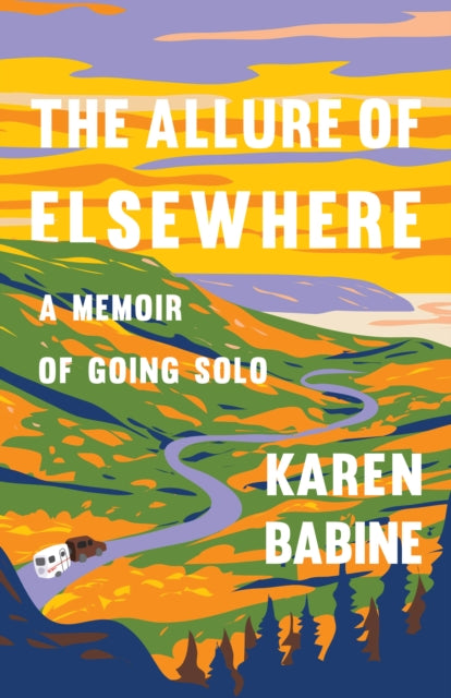 Book cover of: Allure of Elsewhere. By: Karen Babine