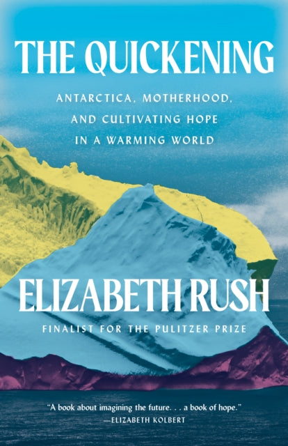 Book cover of: Quickening. By: Elizabeth Rush