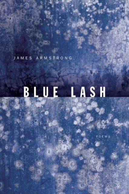 Book cover of: Blue Lash. By: James Armstrong