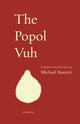 Book cover of: Popol Vuh. By: Michael Bazzett
