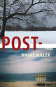 Book cover of: Post-. By: Wayne Miller