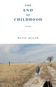 Book cover of: End of Childhood. By: Wayne Miller