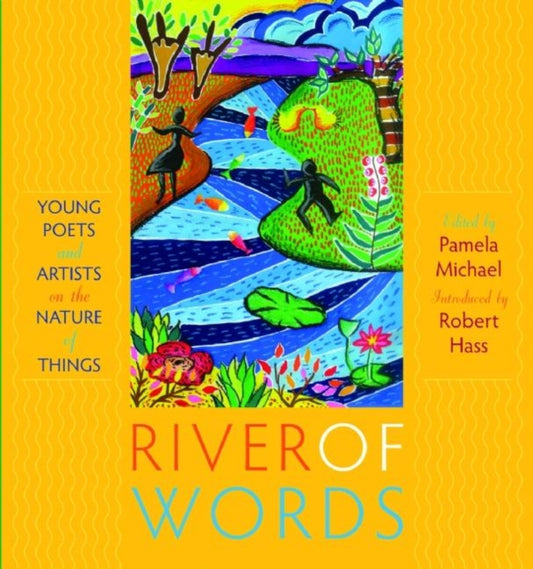 Book cover of: River of Words