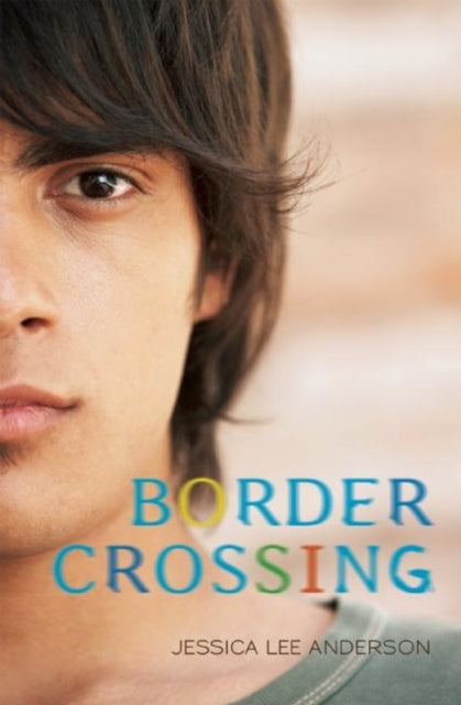 Book cover of: Border Crossing. By: Jessica Lee Anderson