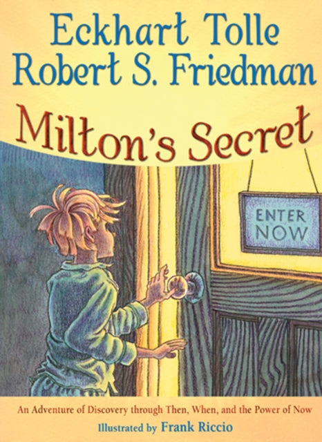 Book cover of: Milton's Secret. By: Eckhart Tolle