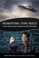 Book cover of: Unconventional Flying Objects. By: Paul R. Hill