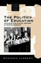 Book cover of: Politics of Education. By: Marjorie Lamberti