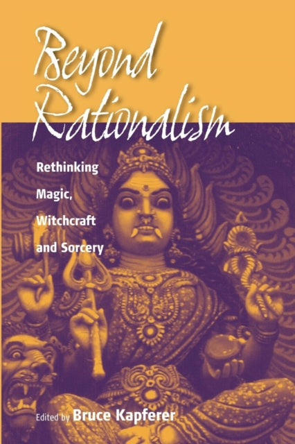 Book cover of: Beyond Rationalism. By: Bruce Kapferer