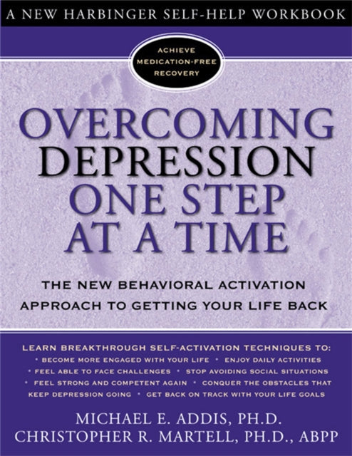 Book cover of: Overcoming Depression One Step at a Time