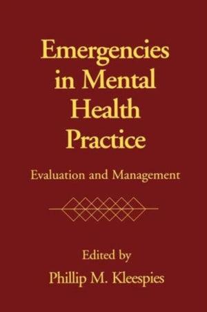 Emergencies in Mental Health Practice