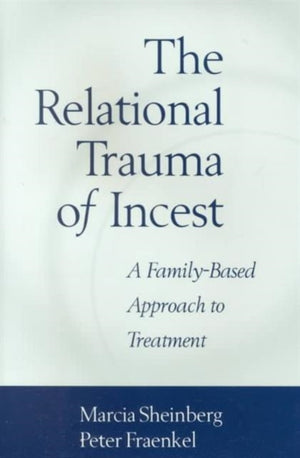 Relational Trauma of Incest