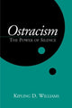 Book cover of: Ostracism. By: Kipling D. Williams