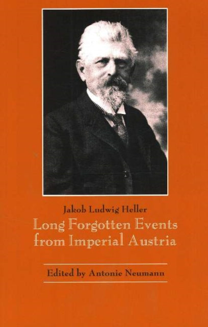 Book cover of: Long-Forgotten Events from Imperial Austria