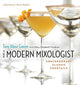 Book cover of: Modern Mixologist. By: Tony Abou-Ganim