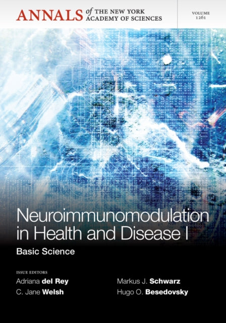 Book cover of: Neuroimunomodulation in Health and Disease I. By: Adriana del Rey