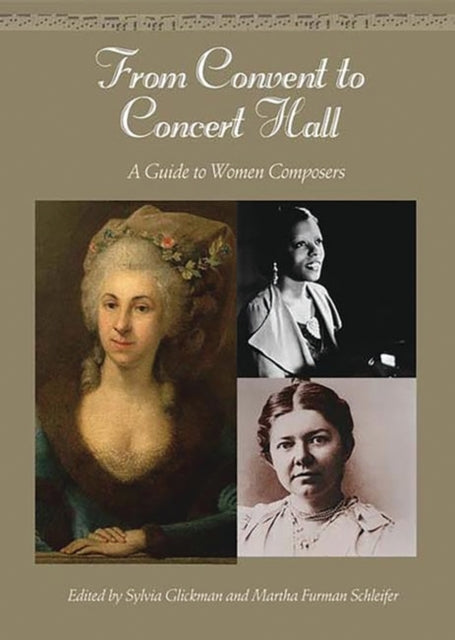 Book cover of: From Convent to Concert Hall