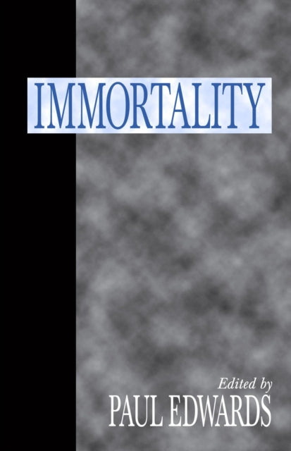 Book cover of: Immortality