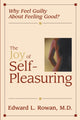 Book cover of: Joy of Self-Pleasuring. By: Edward L. Rowan