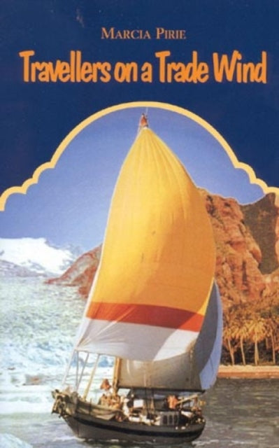 Book cover of: Travellers on a Trade Wind